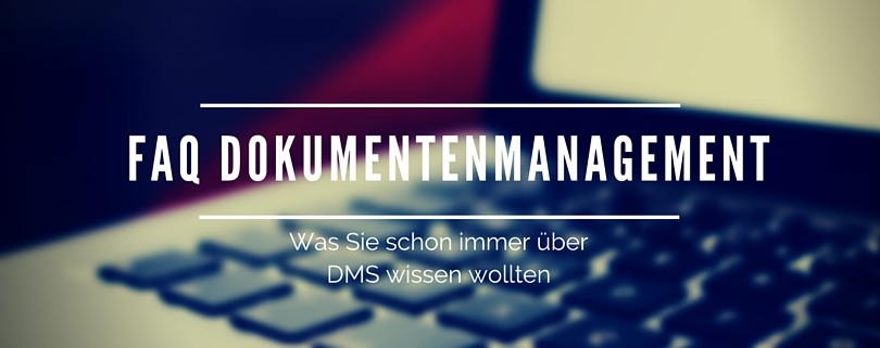 FAQ Dokumentenmanagementsystem